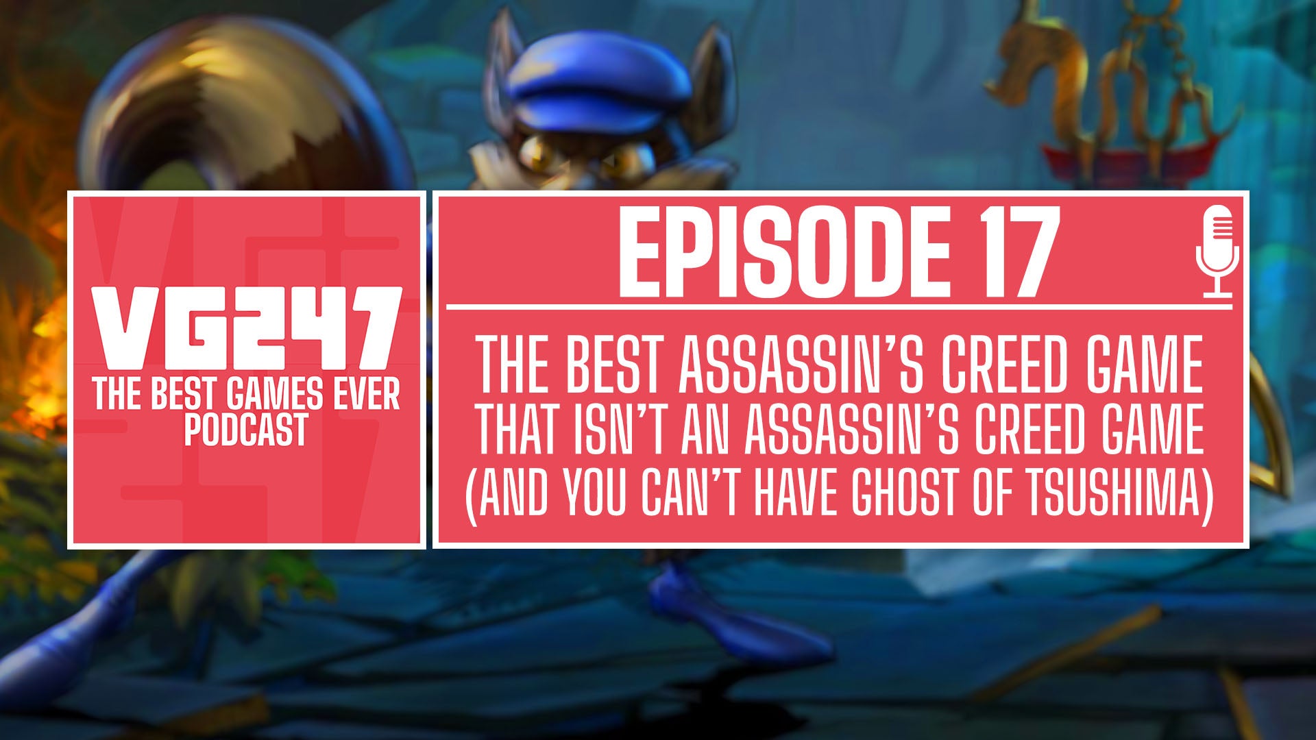VG247's The Best Games Ever Podcast – Ep.17: Best Assassin's Creed game that isn't an Assassin's Creed game and you can't pick Ghost Of Tsushima - Vimarsana News