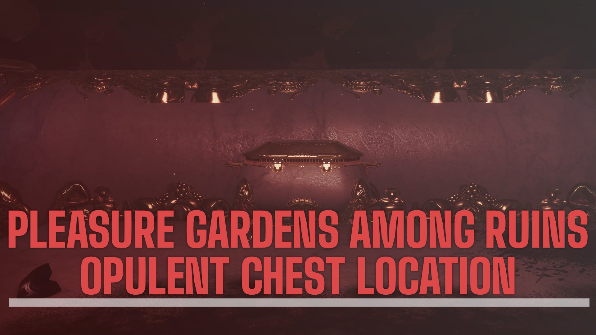 Opulent chest header for Among the Ruins.