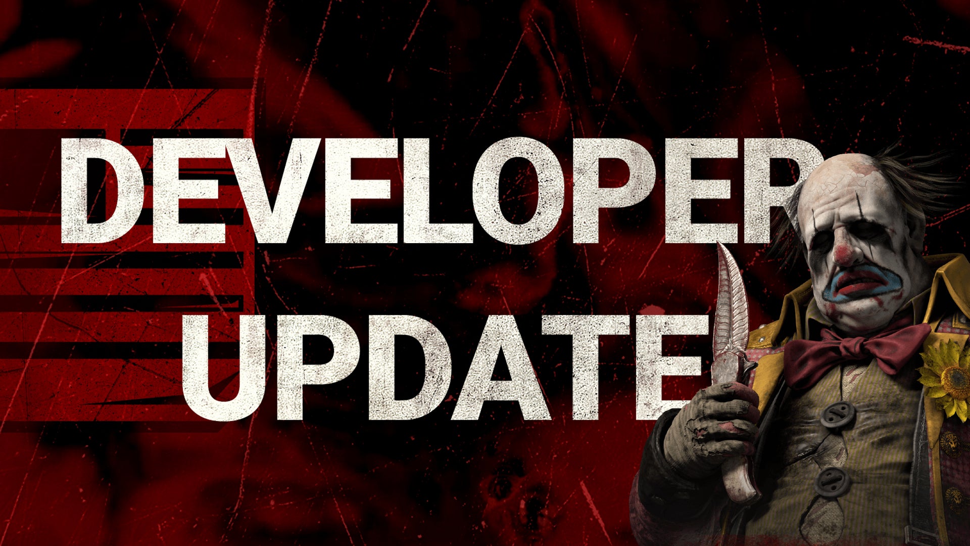 The Dead by Daylight Developer Update image is accompanied by killer, The Clown.