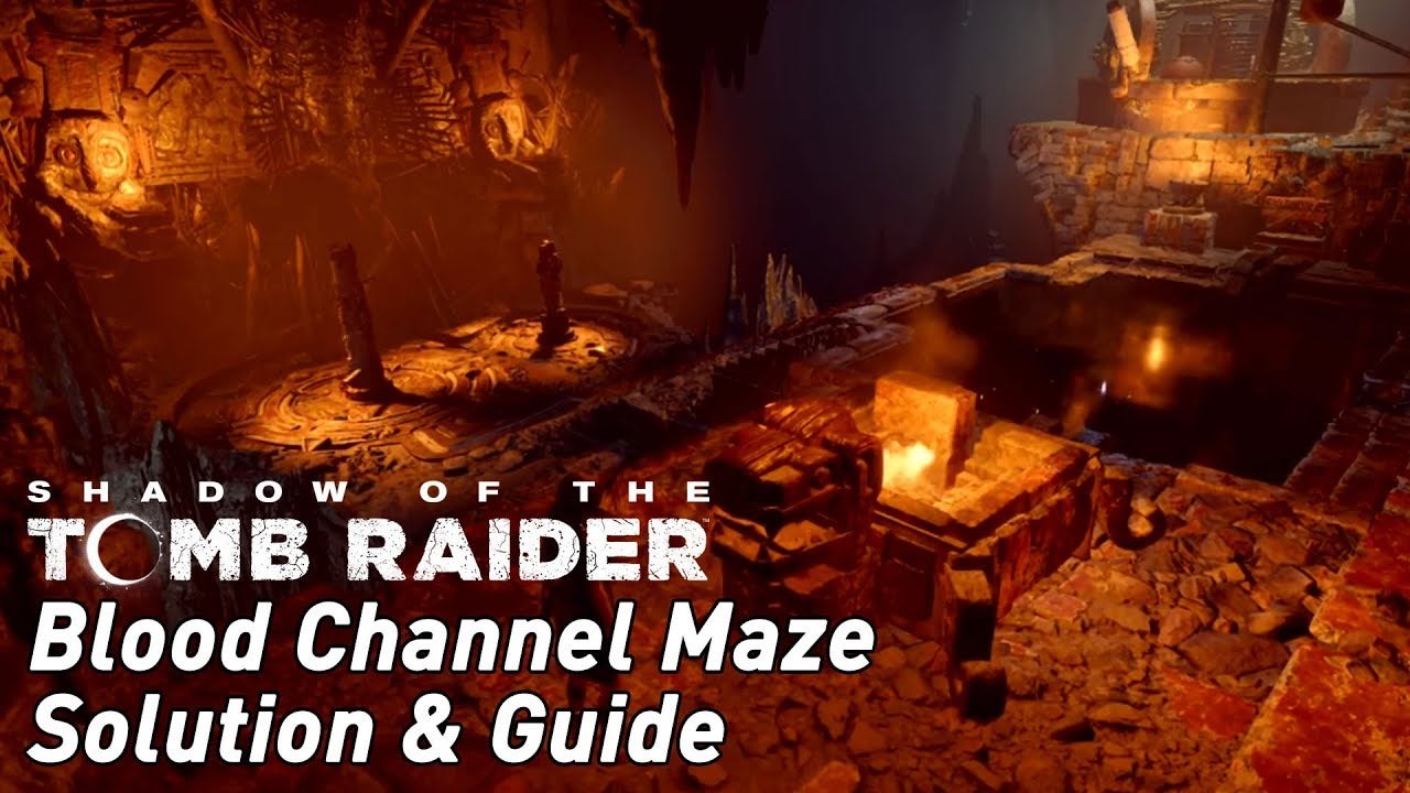 Image for Shadow of the Tomb Raider - Blood channel maze solution and guide