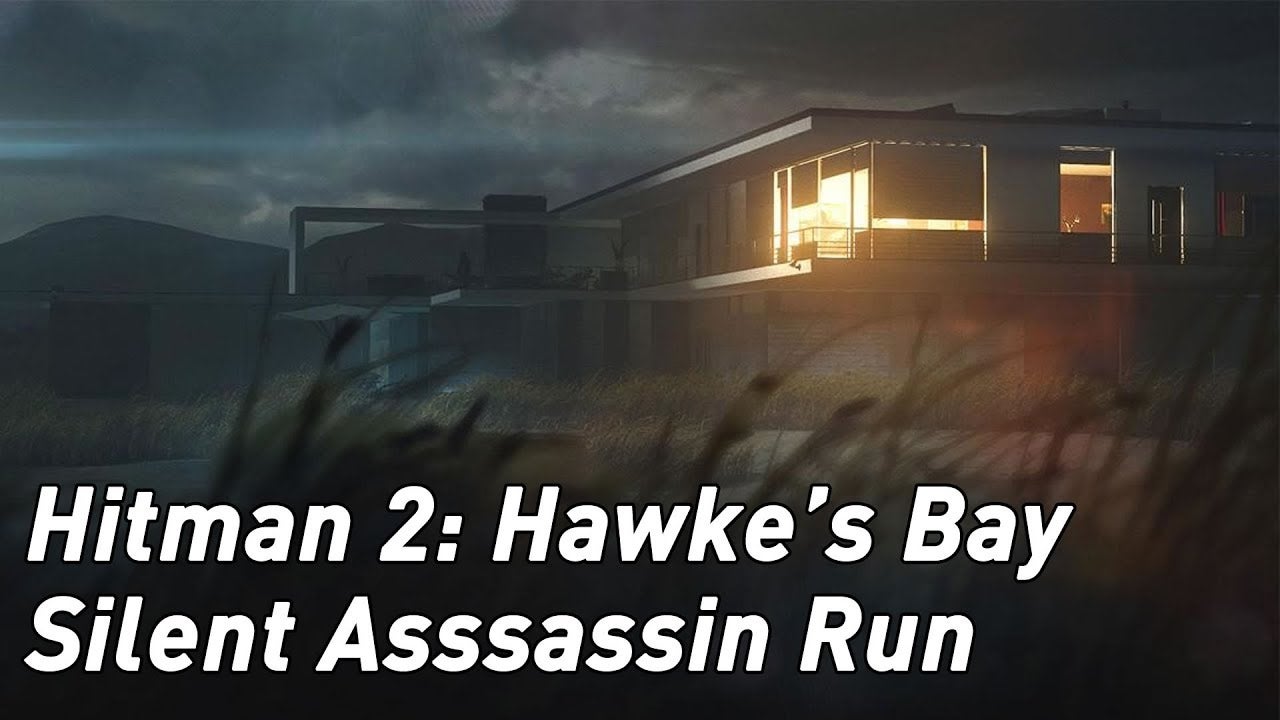 Image for Hitman 2 - how to get a Silent Assassin rank in Hawke’s Bay